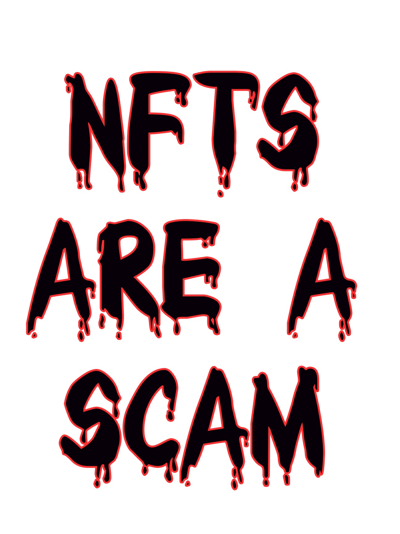 NFTS ARE A SCAM Canvas Print | Canvas Print | Wall Art | NFT Display | Custom Canvas Prints | Photo to Canvas | FREE SHIPPING